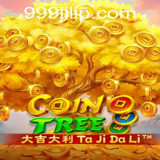 Exploring CoinTree: A Dive into the World of 999JILI