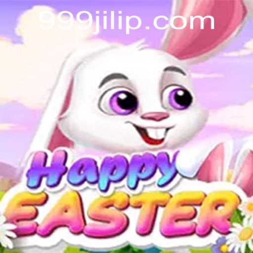 Exploring the Enchanting World of HappyEaster: The Ultimate Gaming Experience with 999JILI