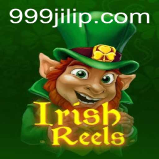 Exploring the Enchanting World of IrishReels and the Exciting 999JILI Experience