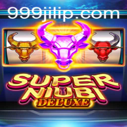 Unveiling the Exciting World of SuperNiubiDeluxe: A Comprehensive Guide to the Game Featuring 999JILI