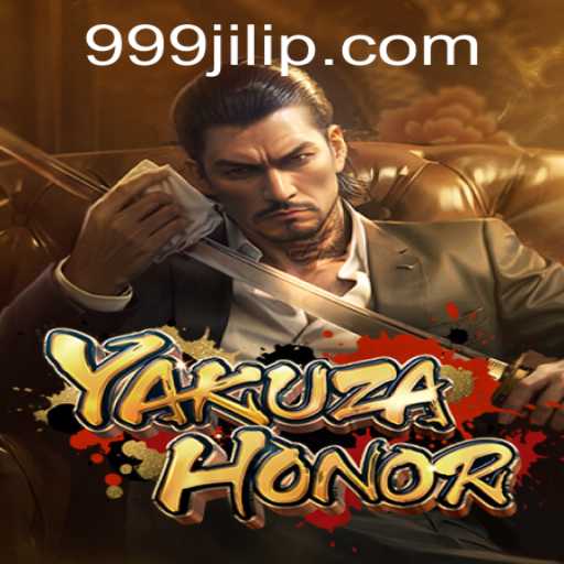 YakuzaHonor: An Immersive Journey into the World of 999JILI